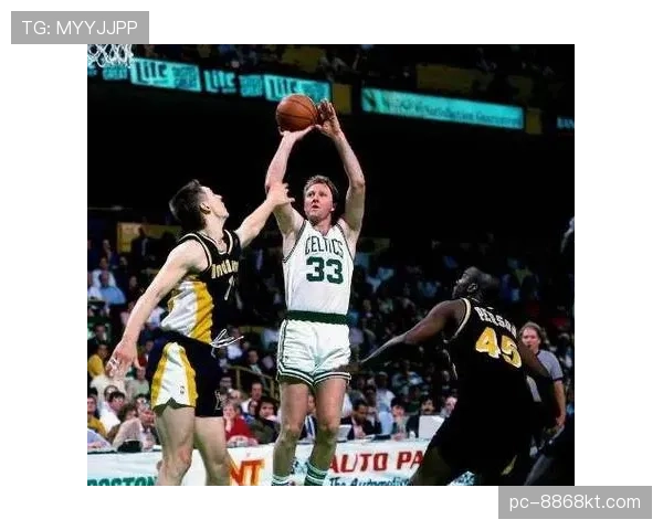 拉里·伯德关键时刻三分效率提升明显胜过詹姆斯